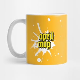 April Mop Mug